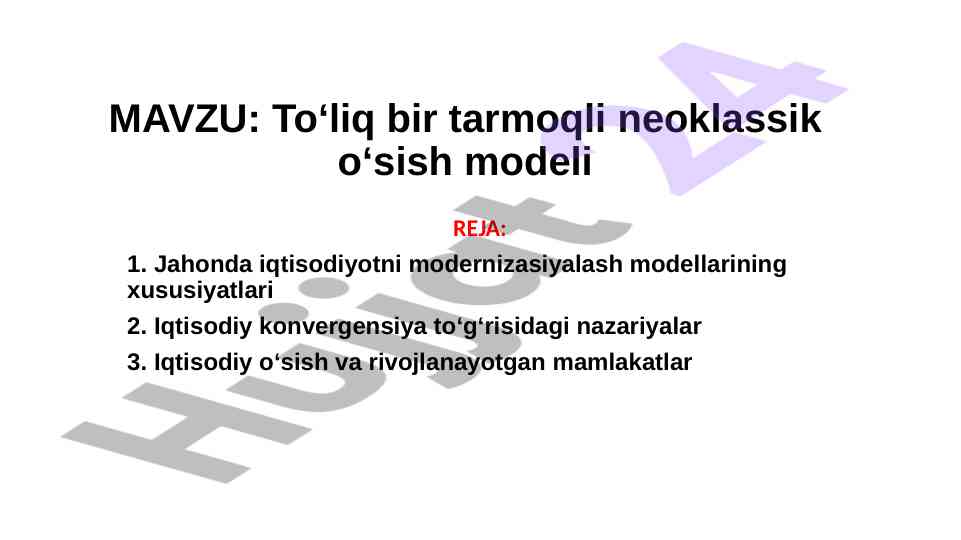 To‘liq bir tarmoqli neoklassik o‘sish modeli
