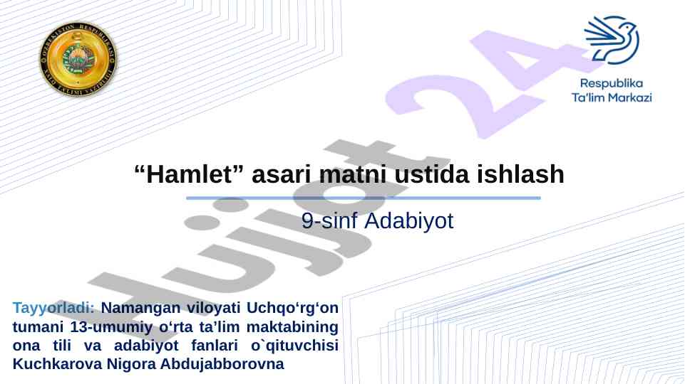 Hamlet asari ustida ishlash bo'yicha dars ishlanmasi