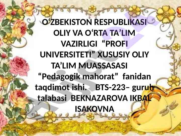 Pedagogik mahorat fanidan taqdimot ishlari