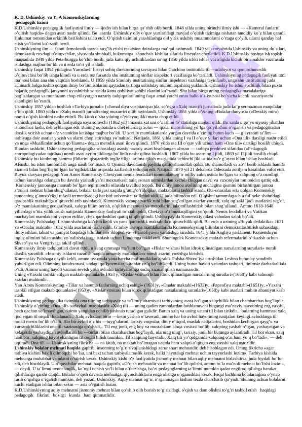 Pedagogik tizimlar ushinskiy va komenskiy asosida