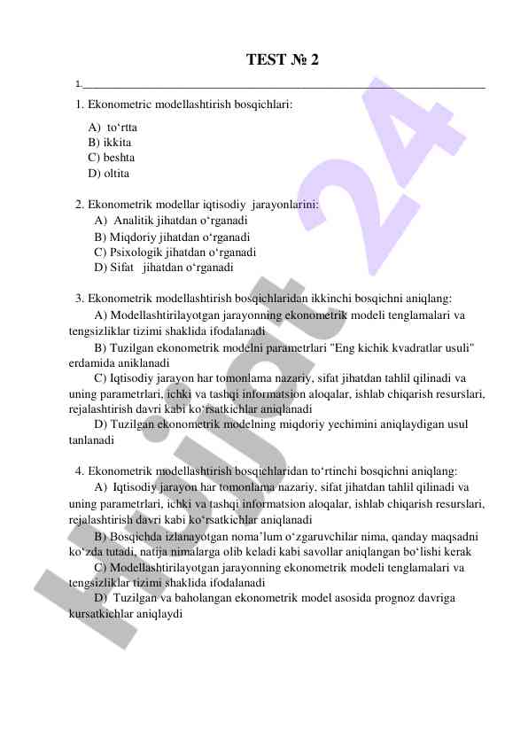 Ekonometric modellashtirishning bosqichlari testi