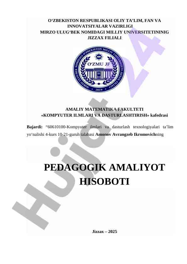 Pedagogik amaliyot hisoboti 2024-2025 o‘quv yili