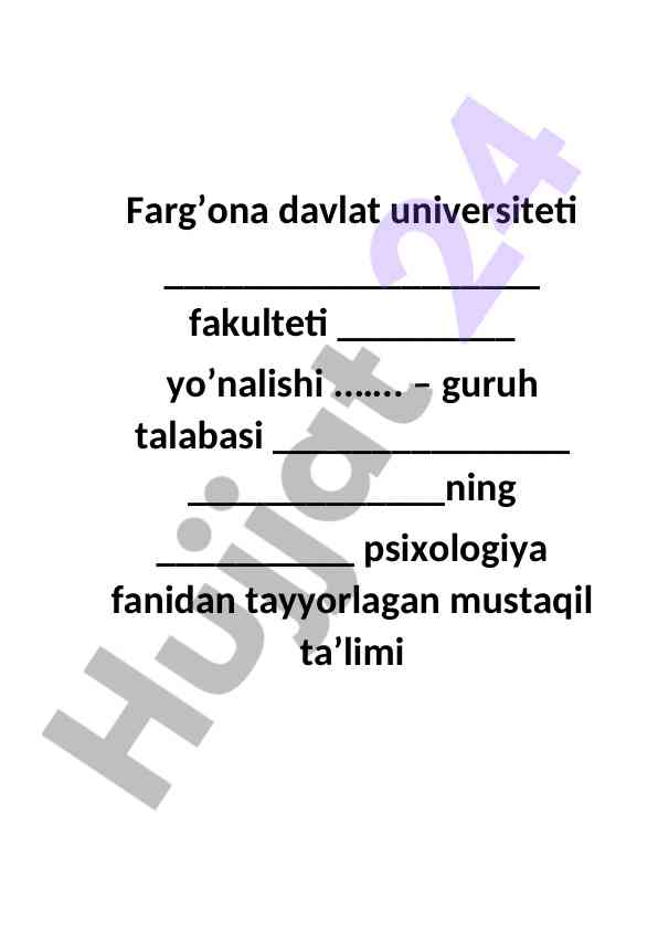 Psixologiya fanidan mustaqil ta’lim ishlari
