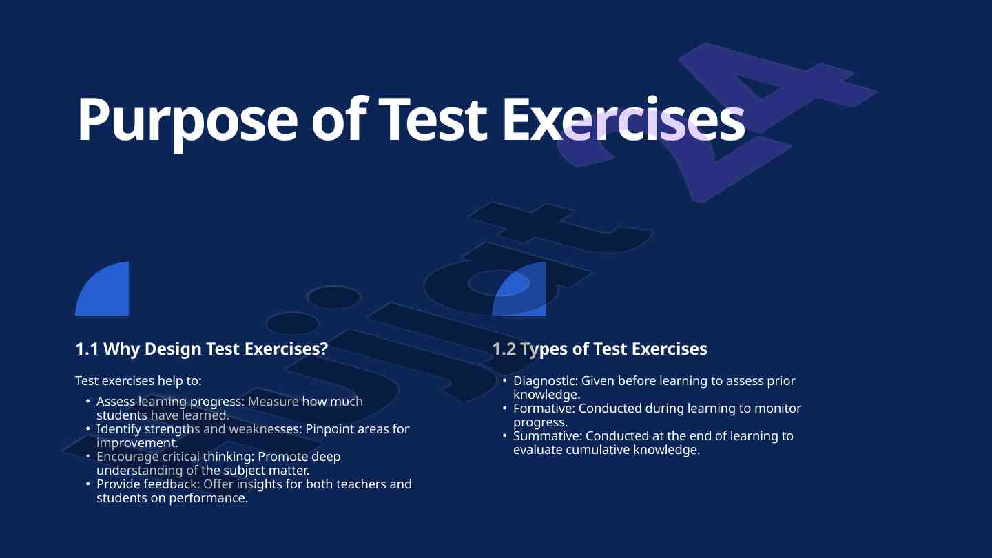 Steps for designing effective test exercises
