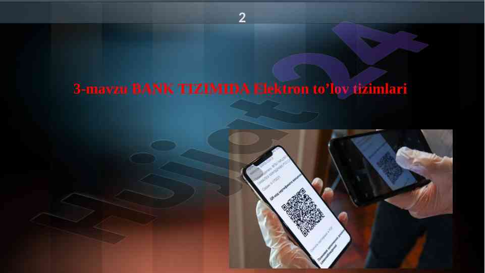Bank tizimida elektron to'lov tizimlari