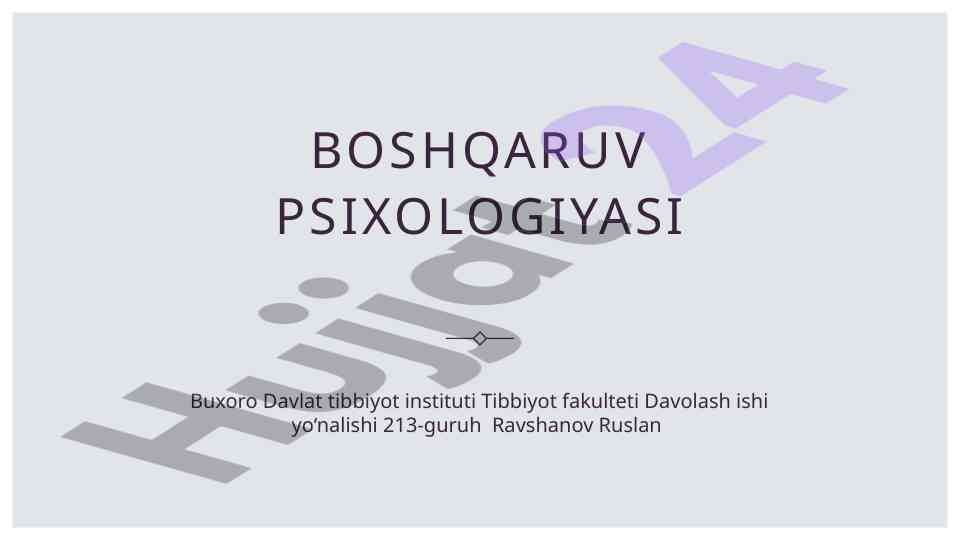 Boshqaruv psixologiyasi asoslari va motivatsiya