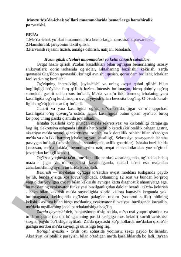 Me'da-ichak yo'llari muammolarida hamshiralik parvarishi