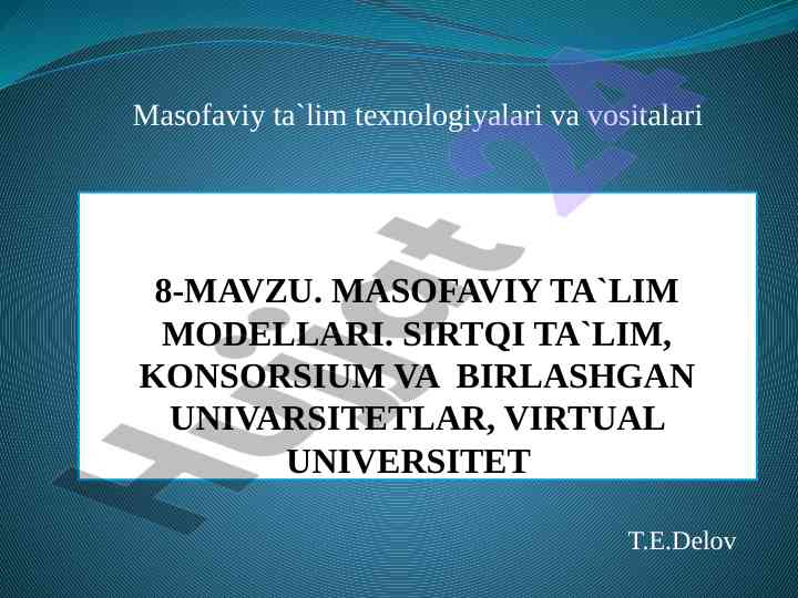 Masofaviy ta'lim modellarining tahlili