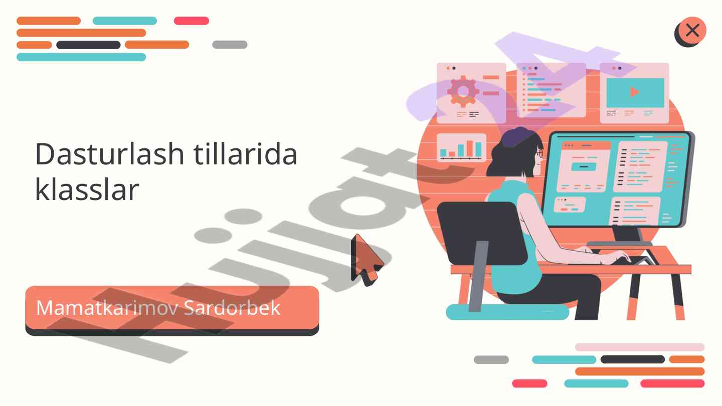 Dasturlash tillari asosida klass tushunchalari