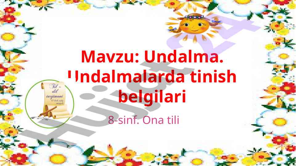 Undalma tinsh belgilari 8-sinf ona tili