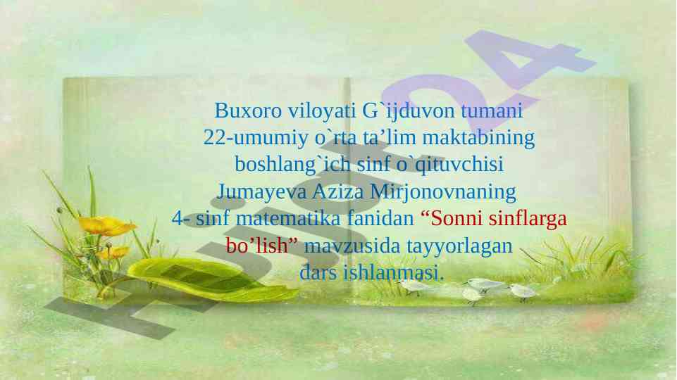 Sonni sinflarga bo'lash dars ishlanmasi