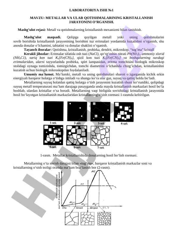 Metallar va ular qotishmalarining kristallanish jarayoni