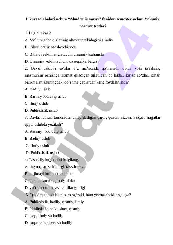 Akademik yozuv fanidan yakuniy nazorat testlari