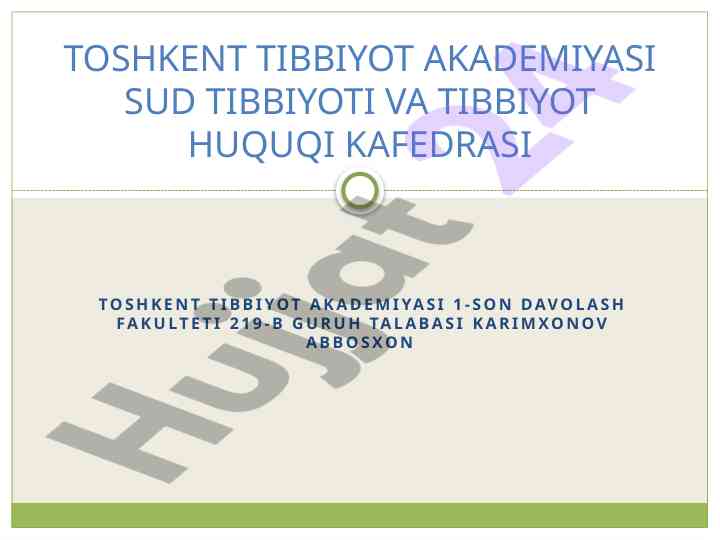 Bemor huquqlari va ularning etik, huquqiy jihatlari