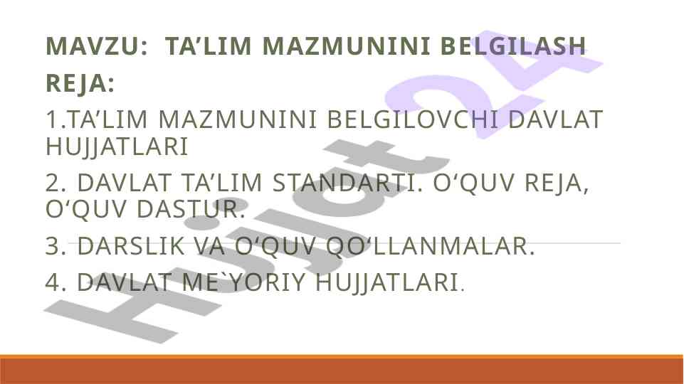 Ta’lim mazmunini belgilash va standartlashtirish