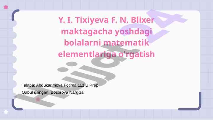 Maktabgacha yoshdagi bolalarga matematikani o'rgatish