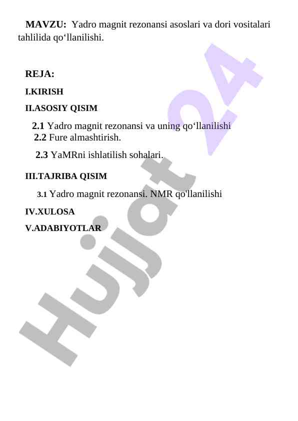 Yadro magnit rezonansi asoslari va dori vositalari tahlili