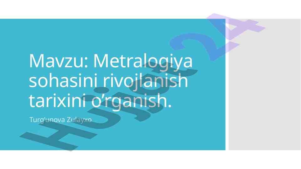 Metralogiya sohasini rivojlanish tarixini o'rganish