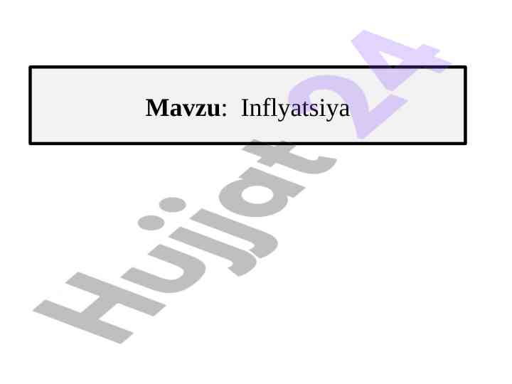 Inflyatsiya Va Iqtisodiy Tushunchalar