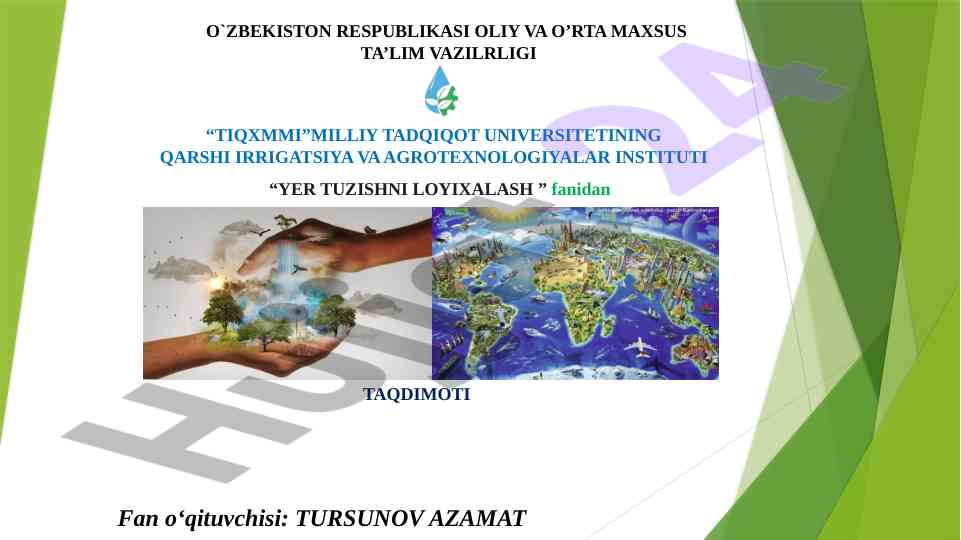 Yer tuzishni loyihalash tizimi va usullari