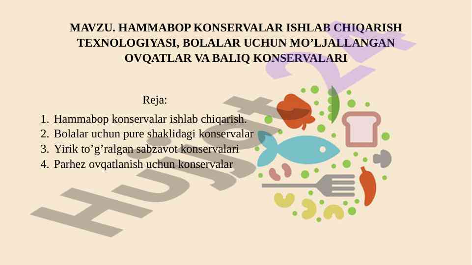 Hammabop konservalar ishlab chiqarish texnologiyasi