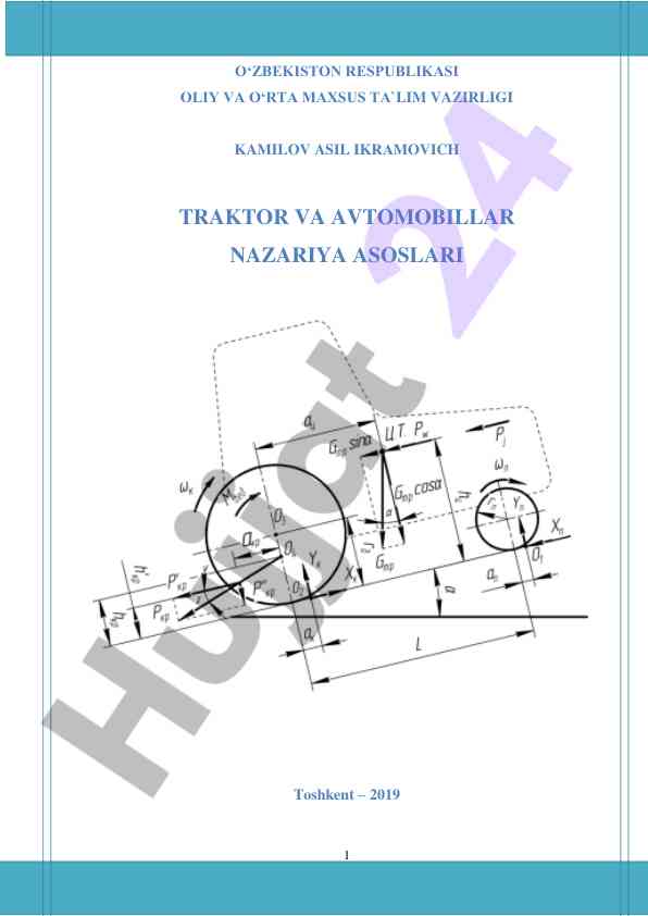 Traktor va avtomobillar nazariyasi asoslari o‘quv qo‘llanma