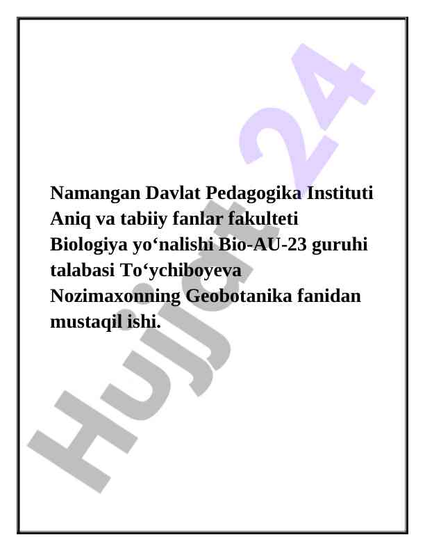 Geobotanika fanidan mustaqil ish: o‘zgarishlar