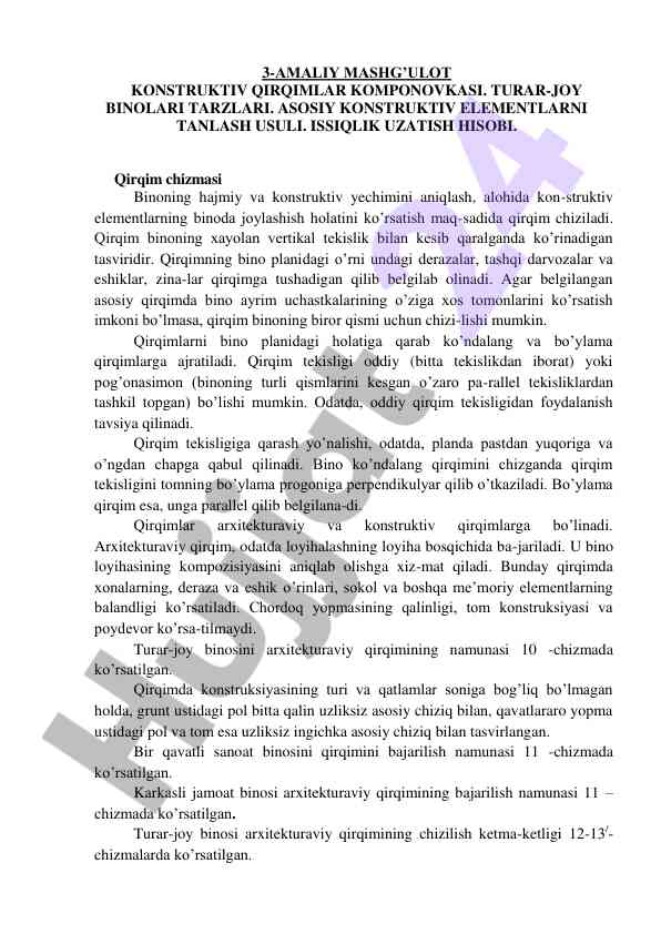 Amaliy mashg‘ulot konstruktiv qirqimlar komponovkasi