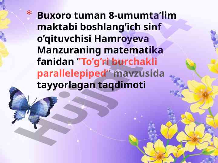 To’g’ri burchakli parallelepiped taqdimoti