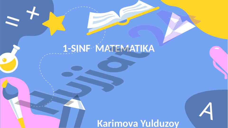 1-sinfda sonlar va ularni o'rganish