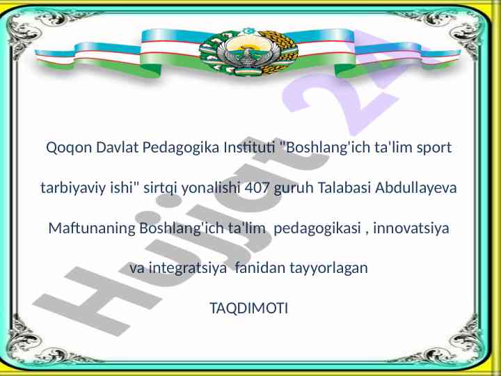 Innovatsiya va integratsiya fanidan taqdimot
