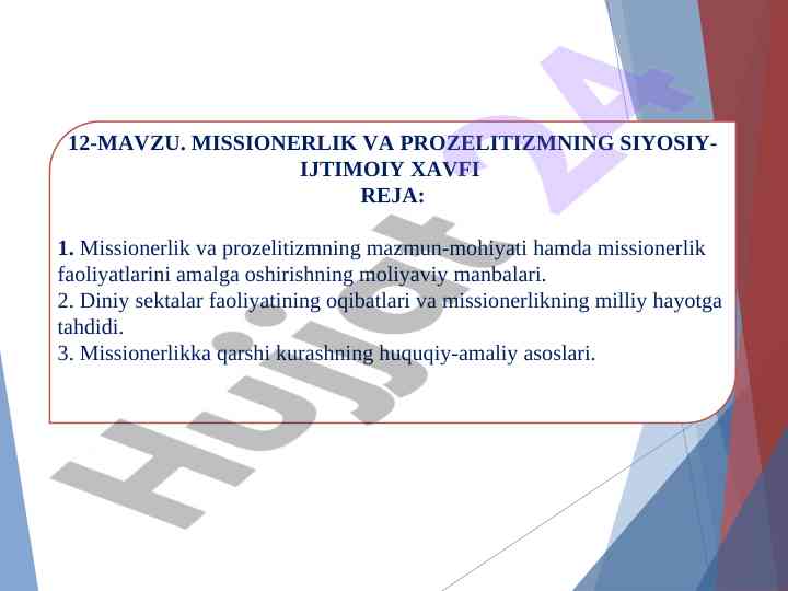 Missionerlik va prozelitizmnin siyosiy-ijtimoiy xavfi