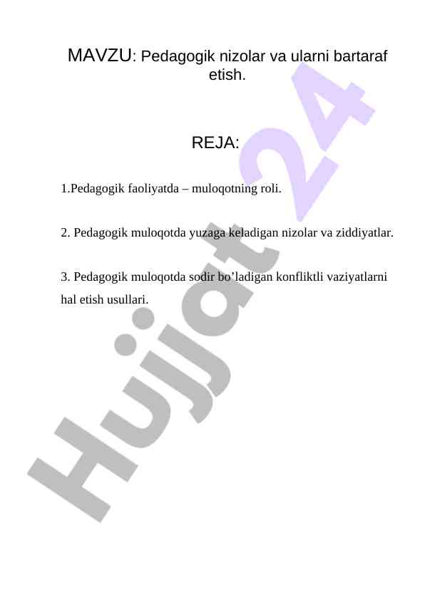 Pedagogik nizolarni bartaraf etish usullari