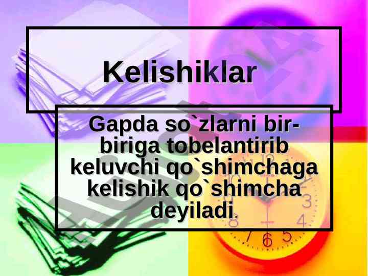 Kelishiklar va ularning qo‘shimchalari tushuntirishi
