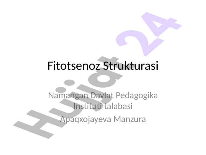 Fitotsenoz strukturasi va ularning turlari