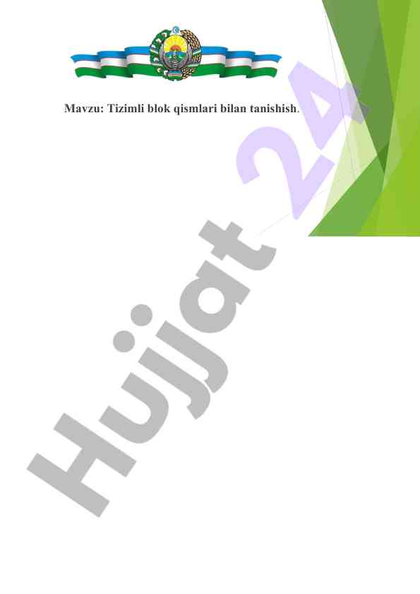 Tizimli blok qismlari bilan tanishish