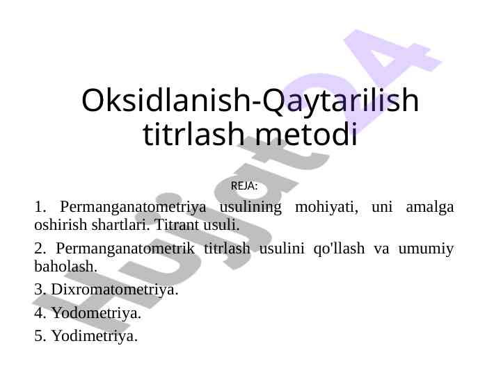 Oksidlanish-Qaytarilish titrlash metodi
