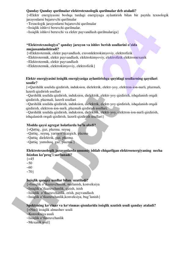 Elektrotexnologik qurilmalar va ularning jarayonlari