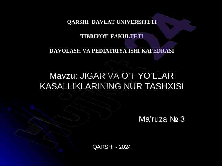 Jigar va o't yo'llari kasalliklarining nur tashxisi