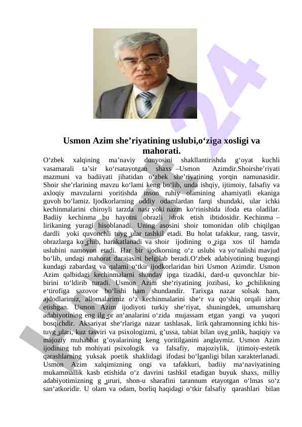 Usmon azim she’riyatining uslubi va mahorati