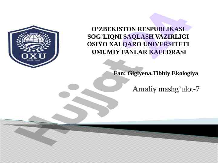Gigiyena va tibbiy ekologiya amaliy mashg'ulot