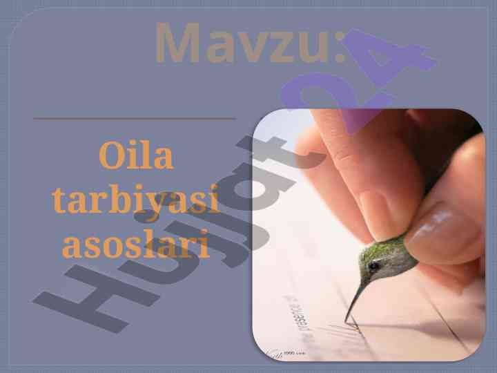 Oila Tarbiyasi Asoslari