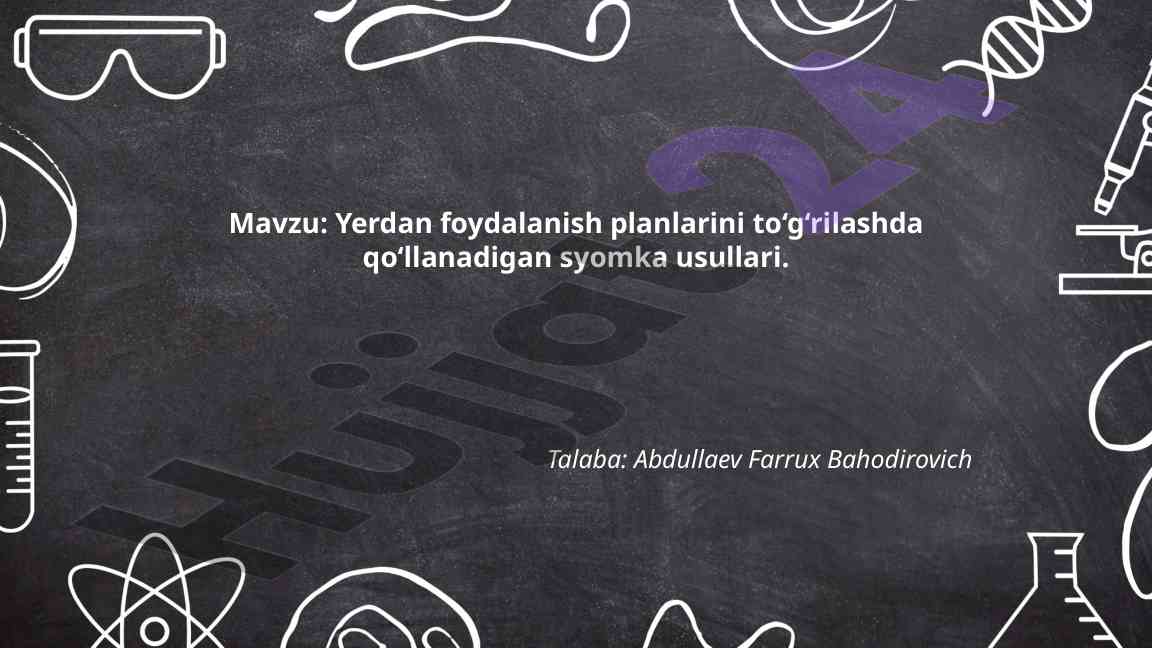 Yerdan foydalanish planlarini to‘g‘rilash usullari