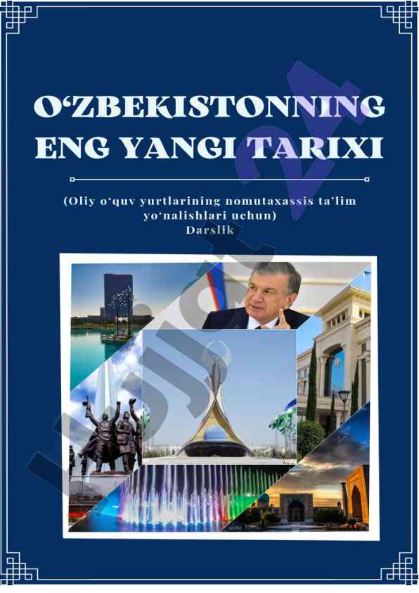 O‘zbekistonning eng yangi tarixi darsligi