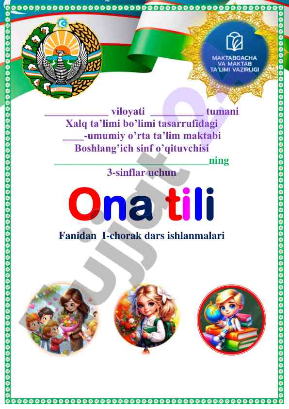 Ona tili fanidan 3-sinf i-chorak dars ishlanmalari