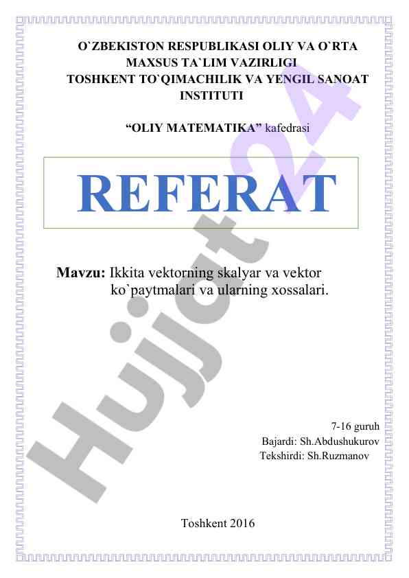 Ikkita vektorning skalyar va vektor ko`paytmalari