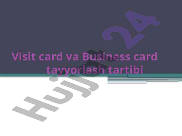 Visit card va business card tayyorlash tartibi