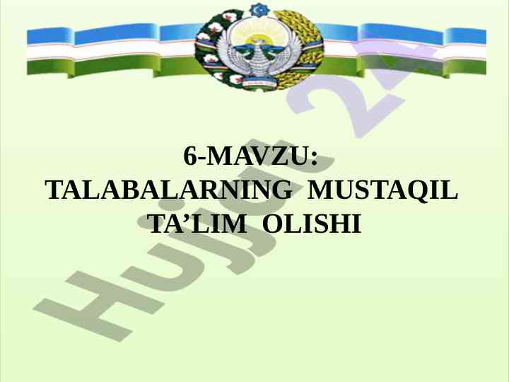 Talabalarning mustaqil ta’limi va rivojlantirish