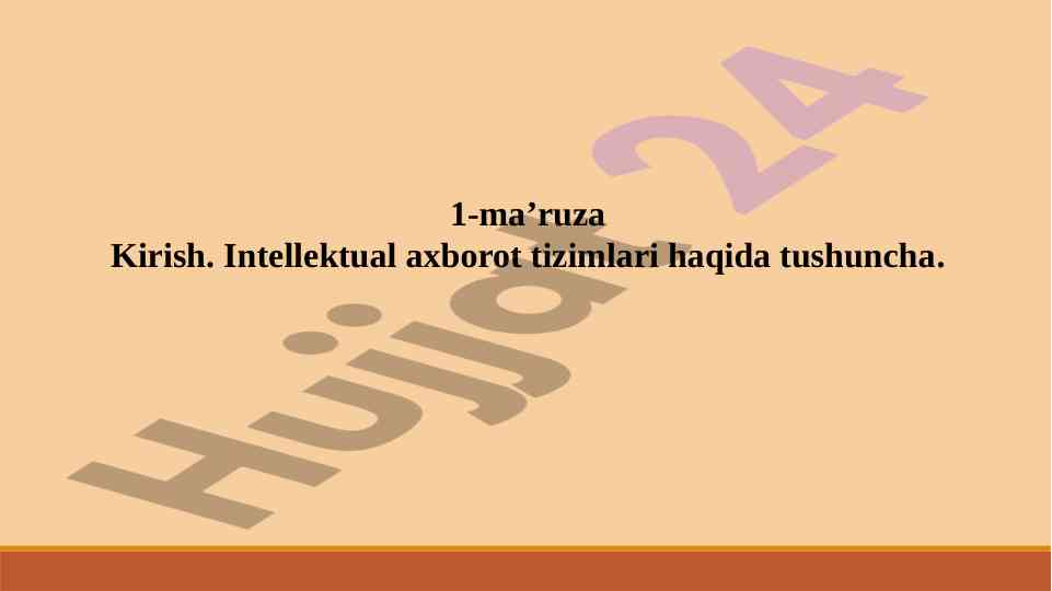 Intellektual axborot tizimlari haqida tushuncha