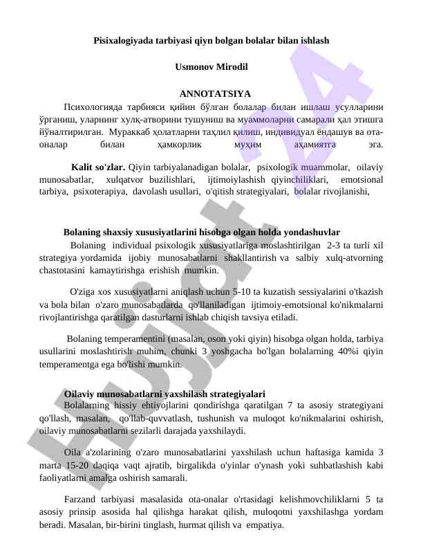 Psixologiyada qiyin tarbiyalanadigan bolalar bilan ishlash